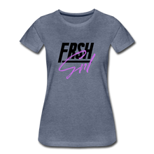 Load image into Gallery viewer, Frsh Grl Premium Tee - heather blue