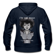 Load image into Gallery viewer, Women's "I'm not mean..." Zip Hoodie - navy
