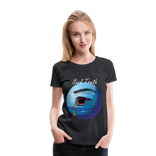 Load image into Gallery viewer, Women's "Seek Truth" Premium T-Shirt - black
